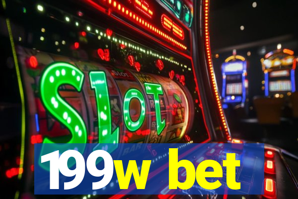 199w bet